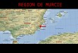 Murcie - Région - Espagne